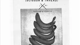 SCISSOR AND THREAD : BRUNO PRONSATO, ADULTNAPPER & ANTHONY COLLINS