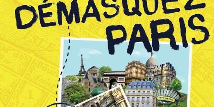 Démasquez paris - Edition 2012: Crime au Marais