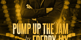 Pump Up The Jam w/ Freddy Jay