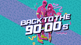 BACK TO THE 90' 2000'