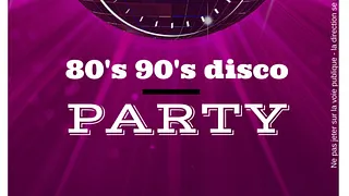 Soirée 80's 90's Disco