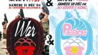 War & Peace... Acte I : War