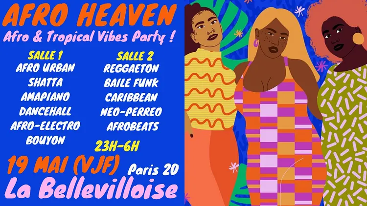 Afro Heaven ~ Afro Vibes Party afrobeats, afropop, afro-éléctro, caribbean, shatta, urban tropical !