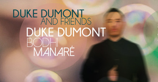 Duke Dumont & Friends