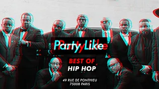 Party Like - Best of Hip hop - 30.12.16
