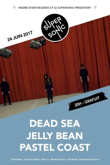 Dead Sea • Jelly Bean • Pastel Coast // Supersonic - Free