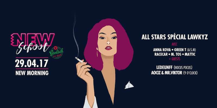 NewSchool #3.05 : All Stars special Lawkyz + Guests