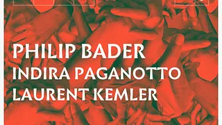 NO SOUL W/PHILIP BADER - INDIRA PAGANOTTO - LAURENT KEMLER