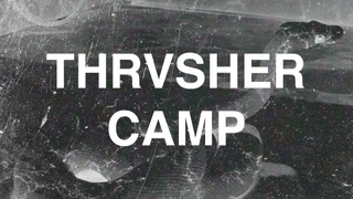 Thrvsher Camp