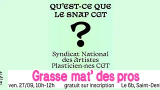 LA GRASSE MAT' DES PROS : Spéciale "Présentation et rencontre du SNAPcgt"