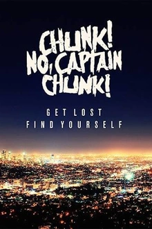 Chunk ! no, captain chunk ! en concert