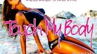 Touch My Body