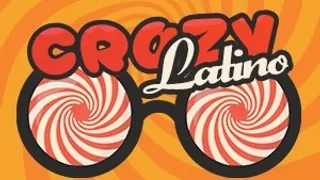 Crazy Latino