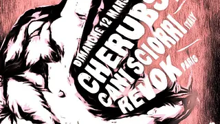 Cherubs + Cani Sciorri + Revok