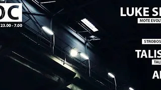 BLOC # 11 w/ Luke Slater, Lucy, Talismann, Anetha