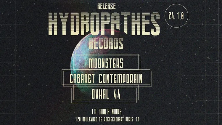 Hydropathes Records Release PARTY w/ Cabaret Contemporain/Moonsters/Ovhal 44