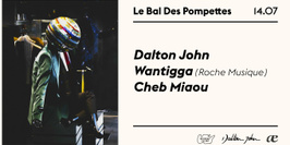 Dalton John & Togaether présentent : Le Bal des Pompettes