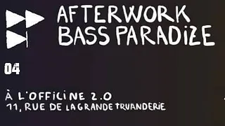 After Work BassParadize