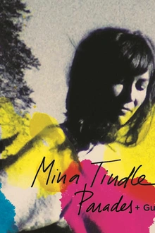 Parades : Mina Tindle + Guest