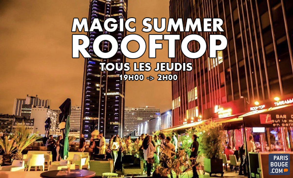 MAGIC SUMMER ROOFTOP (TERRASSE GEANTE 1500M2 / BARBECUE GEANT / CLUB