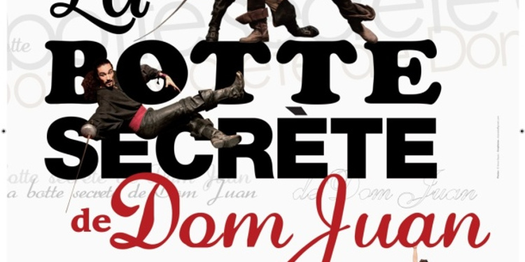 La Botte Secrète de Dom Juan