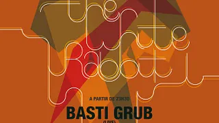 FOLLOW THE WHITE RABBIT - BASTI GRUB