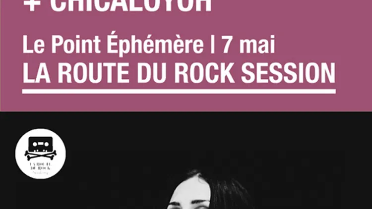 La Route du Rock Session : Chelsea Wolfe + Kill For Total Peace + Chicaloyoh