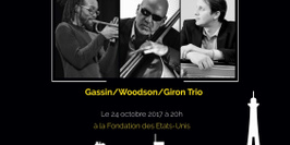 Gassin/Woodson/Giron Trio