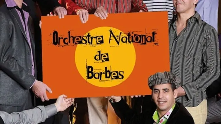 L'Orchestre National de Barbès + Saïd Mesnaoui