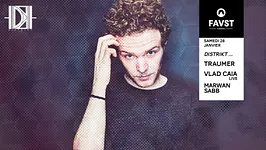 Faust x Distrikt : Traumer, Vlad Caia live, Marwan Sabb
