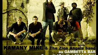 KAMANY MIKE & The Zion Angels band en concert