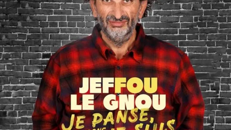Jeffou Le Gnou dans "je panse donc je suis"