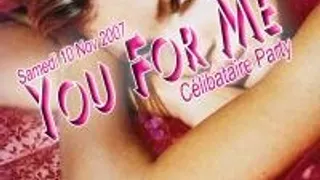 You For Me Celibataire