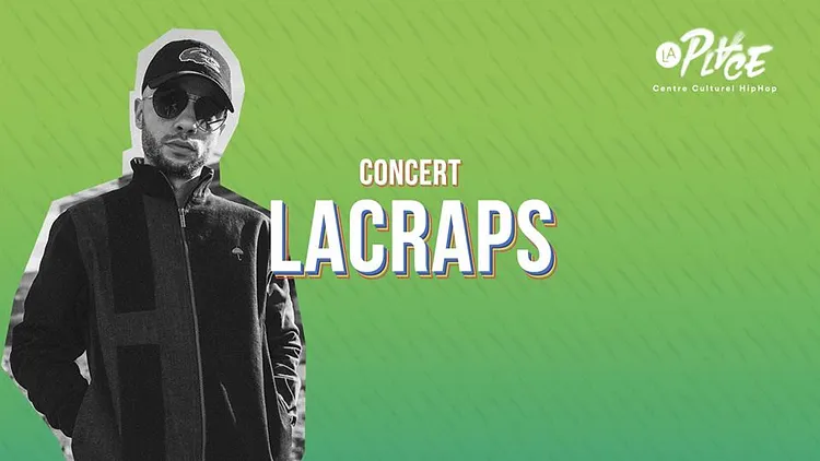 Concert • Lacraps + Kill the beat Freestyle Cypher • Paris