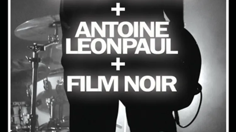 CLARK & THE FAMOUS SUSPECTS + ANTOINE LEONPAUL + F