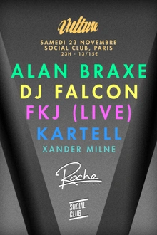 VULTURE x Roche musique : Fkj live, Kartell, Alan Braxe, Dj Falcon