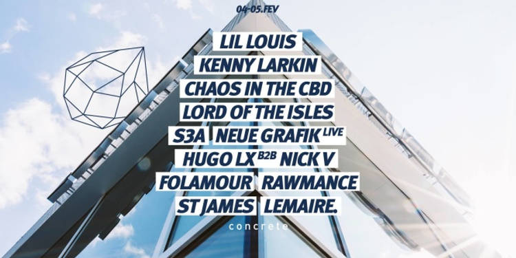 Concrete: Lil Louis, Kenny Larkin, Chaos in the CBD, S3A