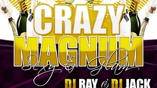 SOIRÉE CRAZY MAGNUM SEXY & GLAM