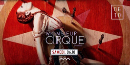 ★ Samedi 6 Octobre . Monsieur Cirque ★