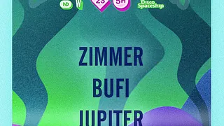 Nouveau Disco: Zimmer, Bufi, Jupiter