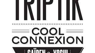 TRIPTIK, Cool Connexion, Gaïden & Yoshi le 29 juin à la Gaîté Lyrique