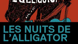 Les Nuits De L'Alligator