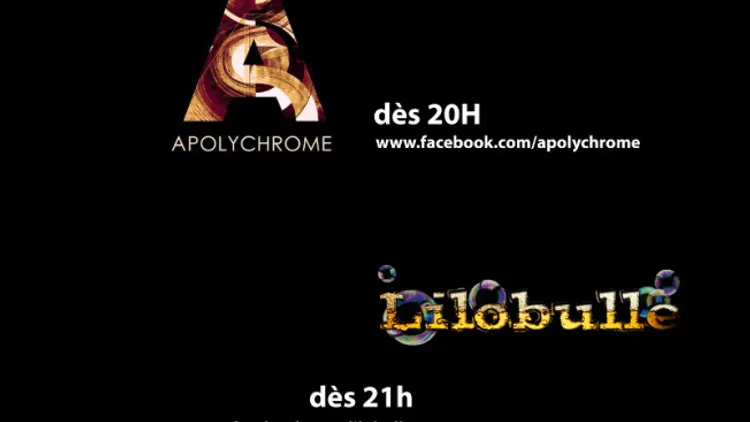 Lilobulle & Apolychrome