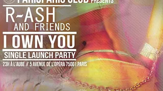 R-Ash & Friends, I Own You Release Party