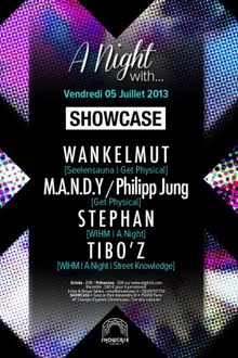A night with : Wankelmut, Mandy, Philipp Jung, Stephan & Tibo'z