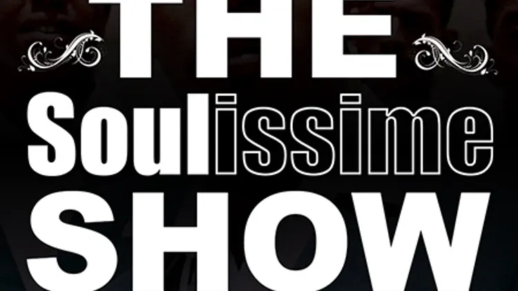 The Soulissime Show