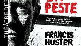 Francis Huster - La Peste
