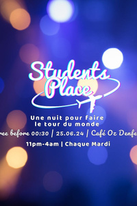 STUDENTS PLACE - Café Oz Châtelet - mardi 25 juin