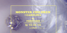 Concert : Monster Children & Carolina