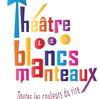 Le Théâtre des Blancs Manteaux